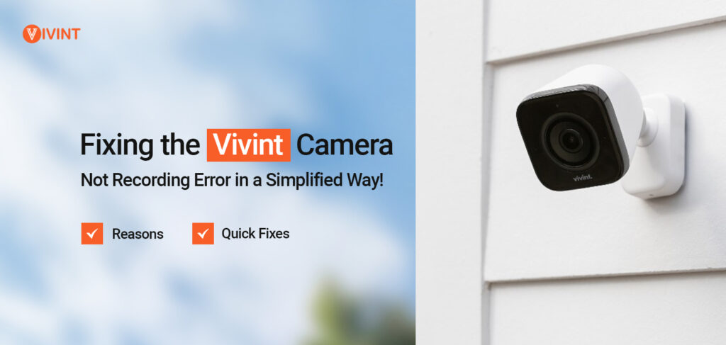 Vivint Camera Not Recording